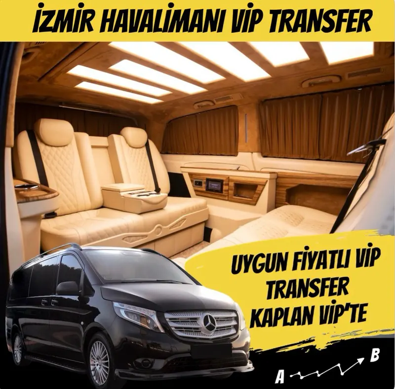 İzmir Havalimanı VIP transfer için Kaplan VIP Mercedes Vito aracı ve VIP iç donanımı